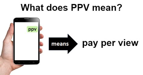 ppv meaning of|PPV Definition & Meaning